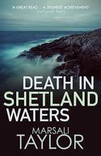Load image into Gallery viewer, Death In Shetland Waters