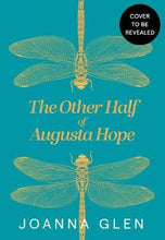 Load image into Gallery viewer, The Other Half Of Augusta Hope