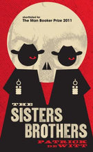 Load image into Gallery viewer, The Sisters Brothers