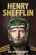 Load image into Gallery viewer, Henry Shefflin
