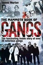 Load image into Gallery viewer, The Mammoth Book Of Gangs