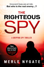 Load image into Gallery viewer, The Righteous Spy