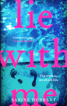 Load image into Gallery viewer, Lie With Me