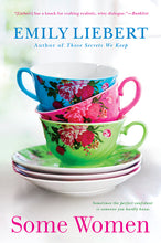 Load image into Gallery viewer, Some Women