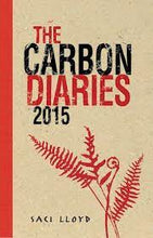 Load image into Gallery viewer, The Carbon Diaries 2015