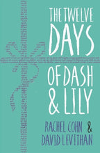 Load image into Gallery viewer, The Twelve Days of Dash and Lily