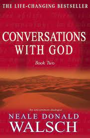 CONVERSATIONS WITH GOD BOOK 2