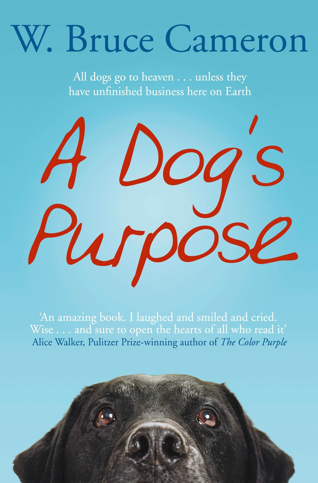 A DOGS PURPOSE