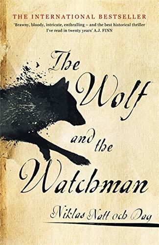 THE WOLF AND THE WATCHMAN