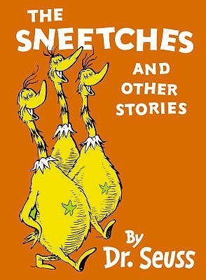 THE SNEETCHES AND OTHER STORIES