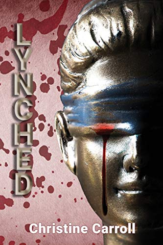 LYNCHED