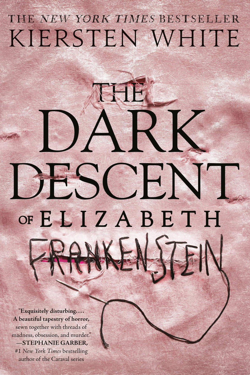 THE DARK DESCENT OF ELIZABETH FRANKENSTEIN