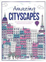 AMAZING CITYSCAPES COLOURING BOOK
