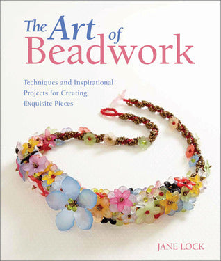 THE ART OF BEADWORK