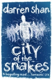 CITY OF THE SNAKES