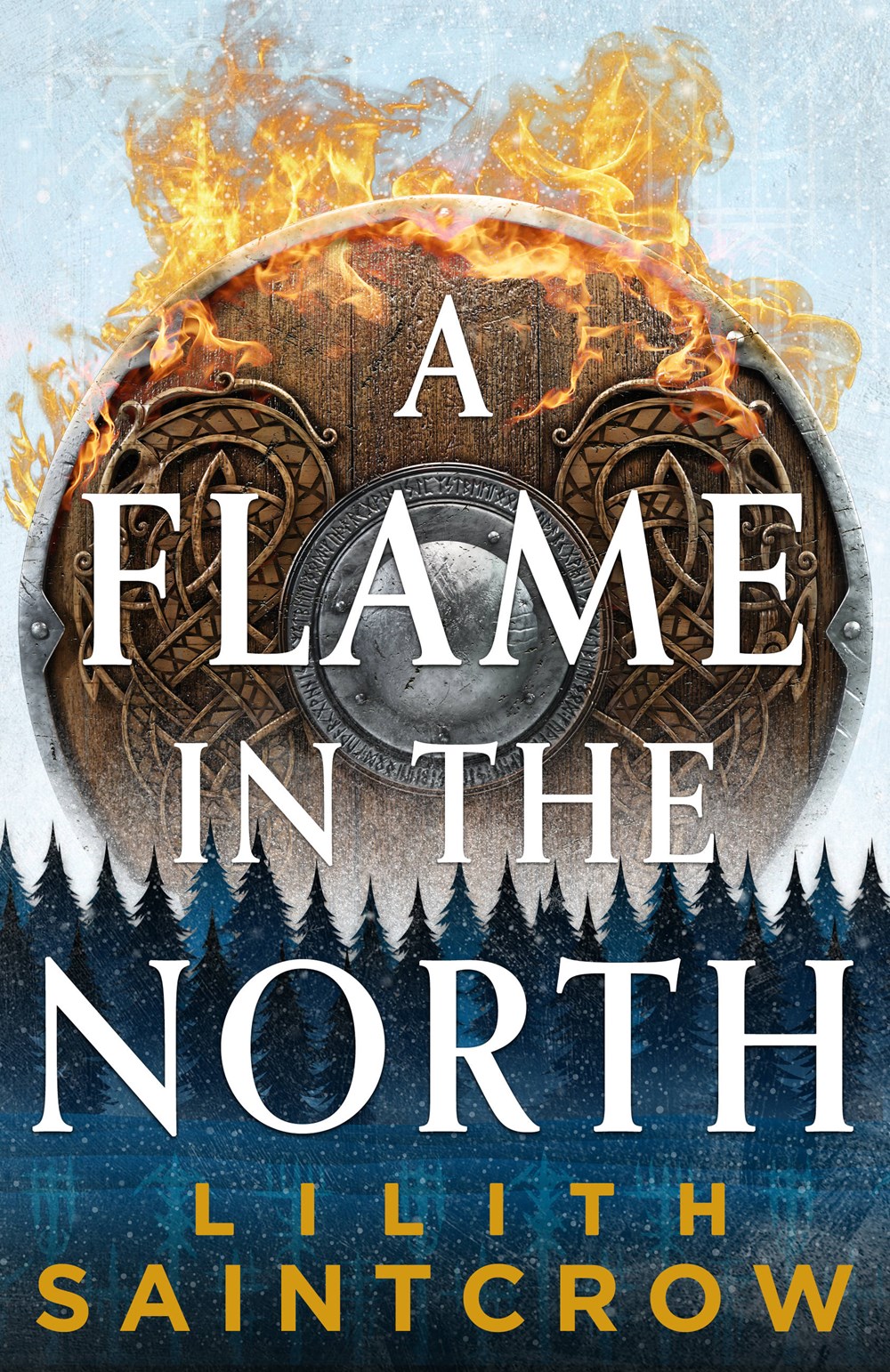 A FLAME IN THE NORTH