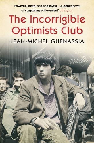 THE INCORRIGIBLE OPTIMISTS CLUB