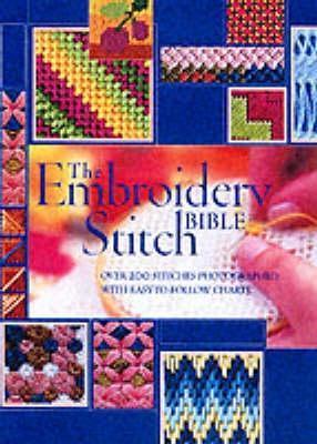 THE EMBROIDERY STITCH BIBLE