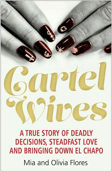 CARTEL WIVES