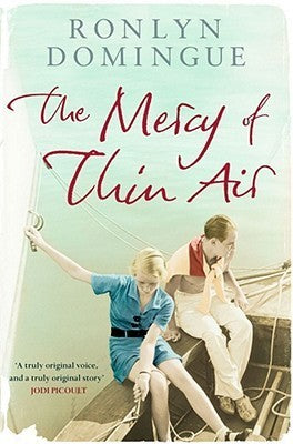 THE MERCY OF THIN AIR