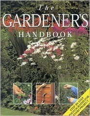 The gardeners handbook