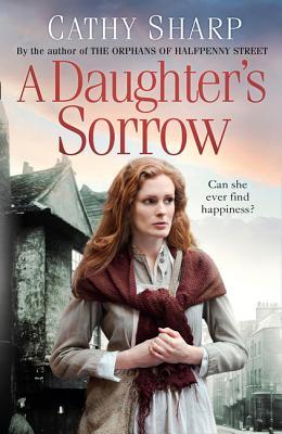 A DAUGHTER'S SORROW