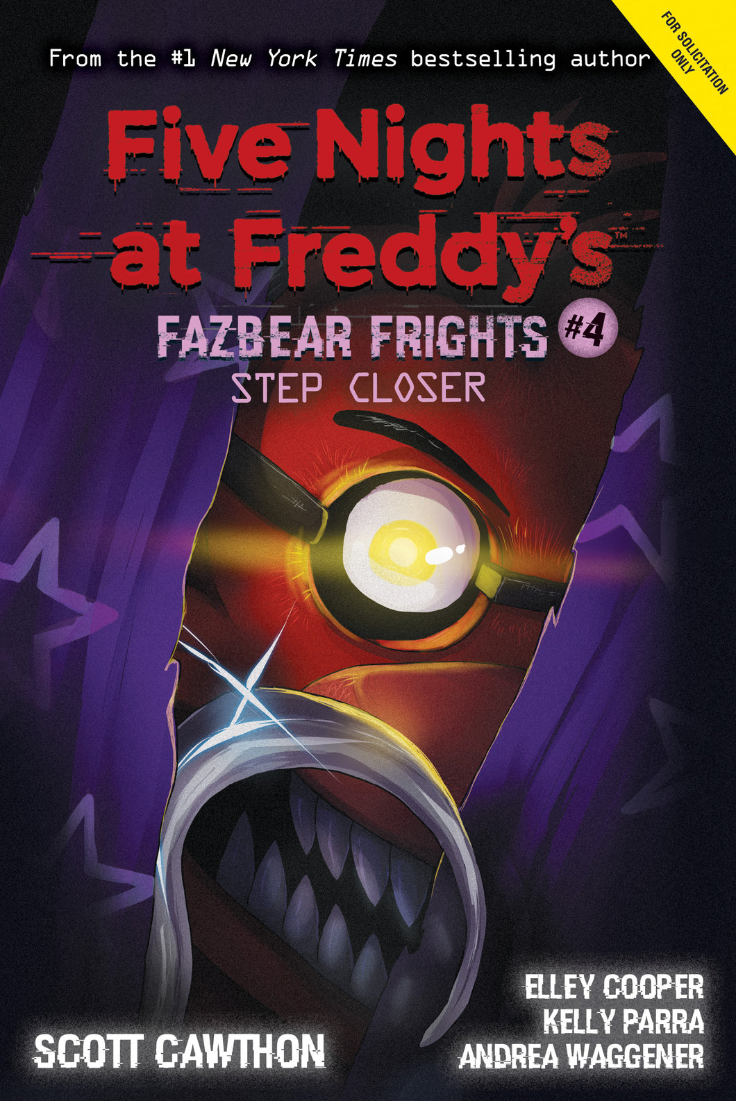 FIVE NIGHTS AT FREDDY'S: STEP CLOSER