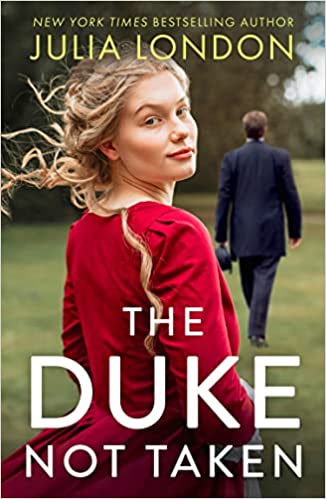 THE DUKE NOT TAKEN