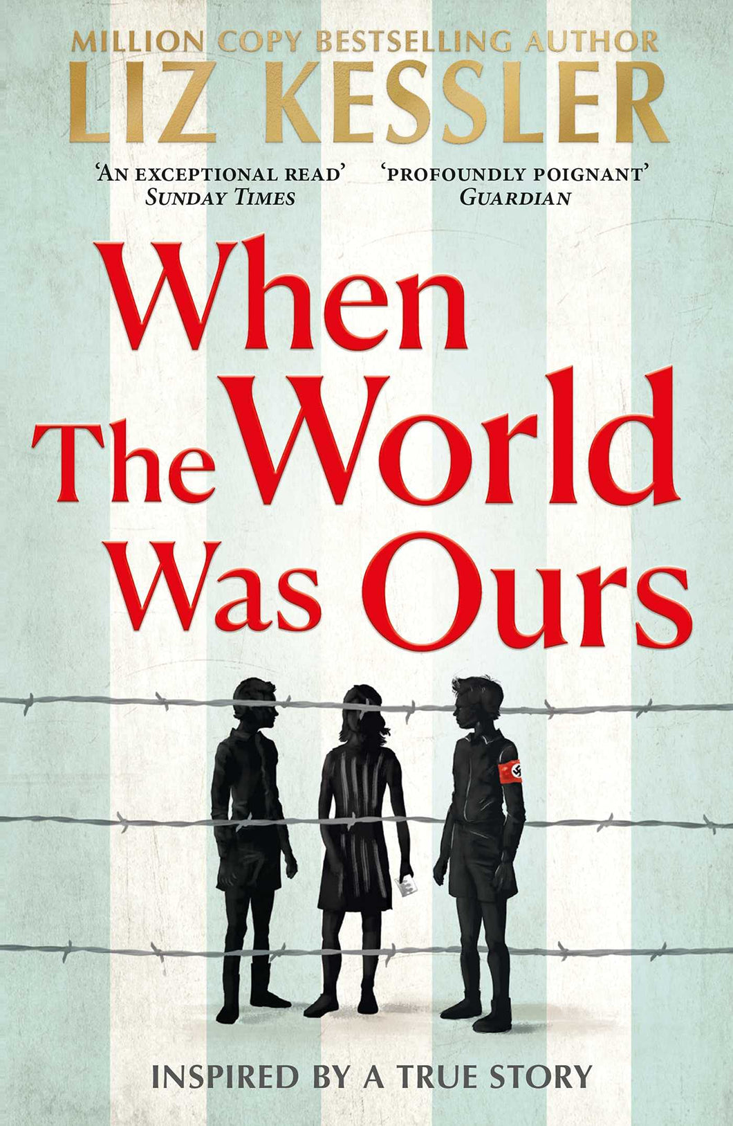 WHEN THE WORLD WAS OURS