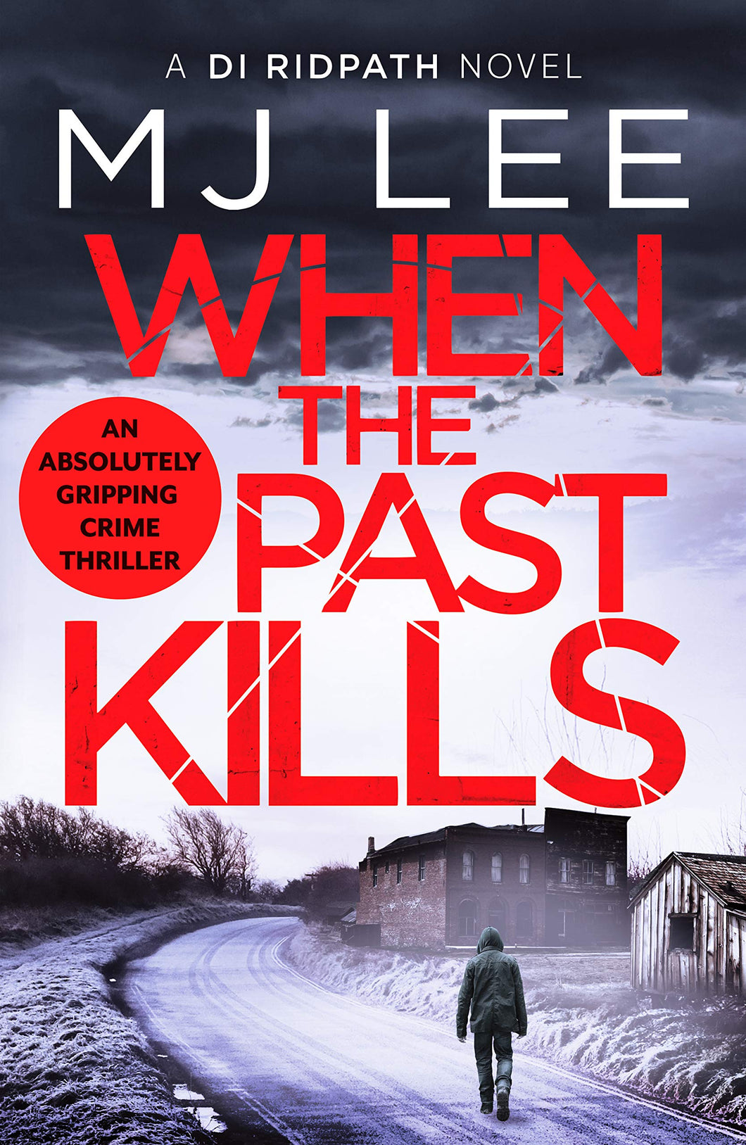 WHEN THE PAST KILLS