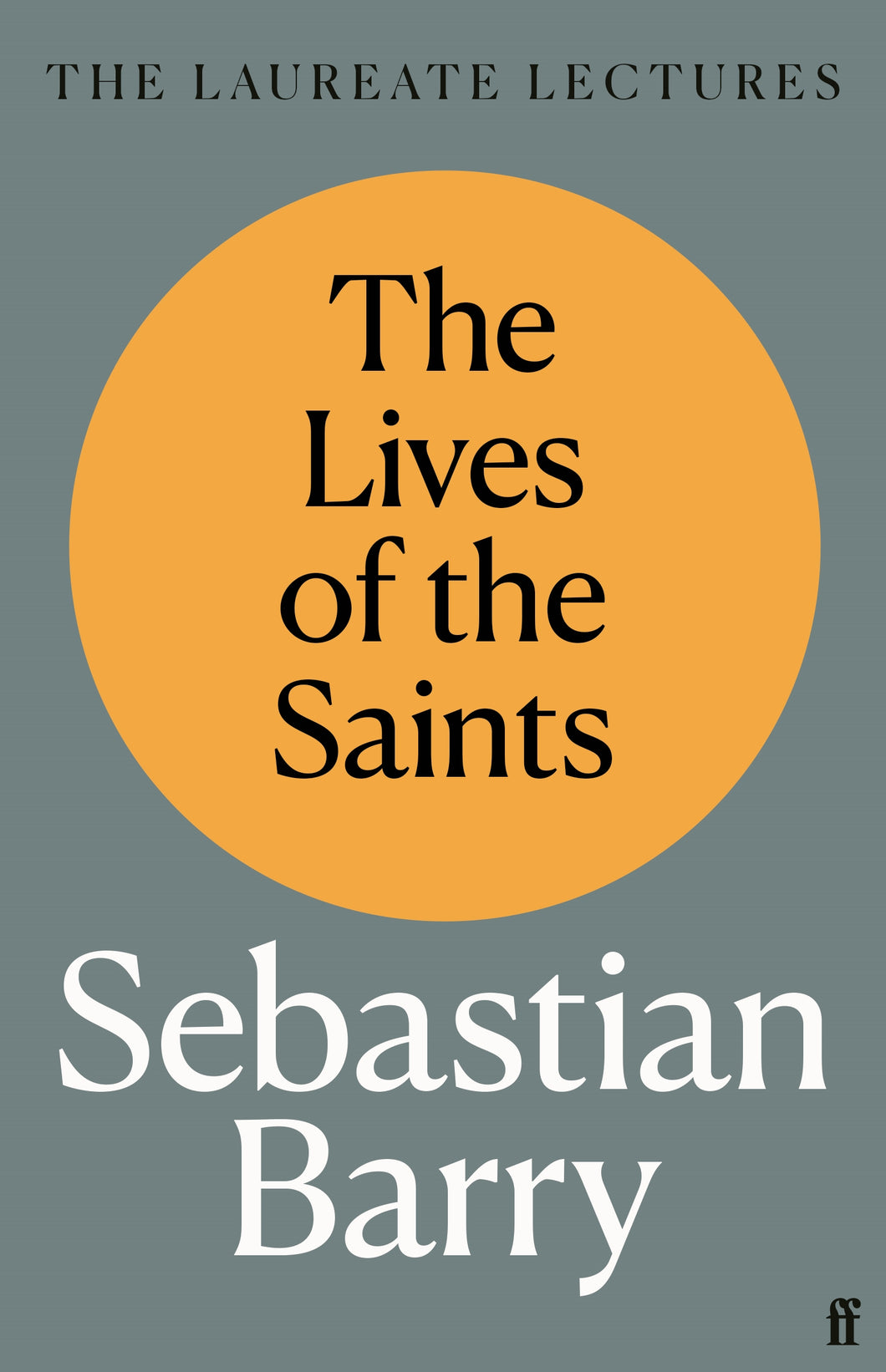 THE LIVES OF THE SAINTS