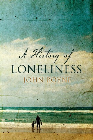 A HISTORY OF LONLINESS