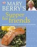 mary berry's supper for friends