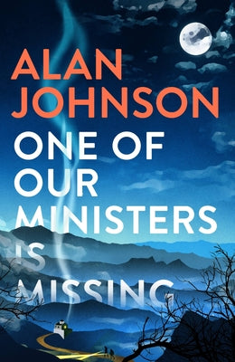 ONE OF OUR MINISTERS IS MISSING