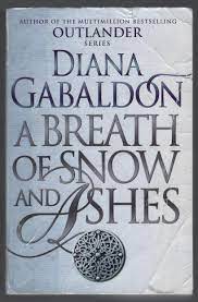 A BREATH OF SNOW AND ASHES