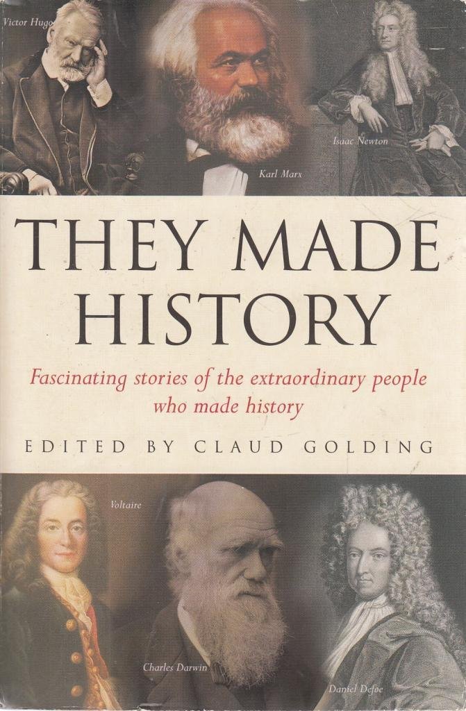 They Made History