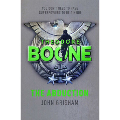 THEODORE BOONE: THE ABDUCTION