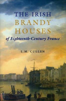THE IRISH BRANDY HOUSES