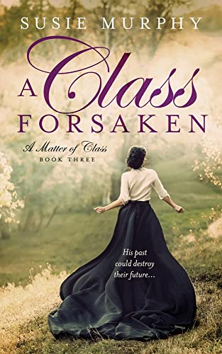 A CLASS FORSAKEN