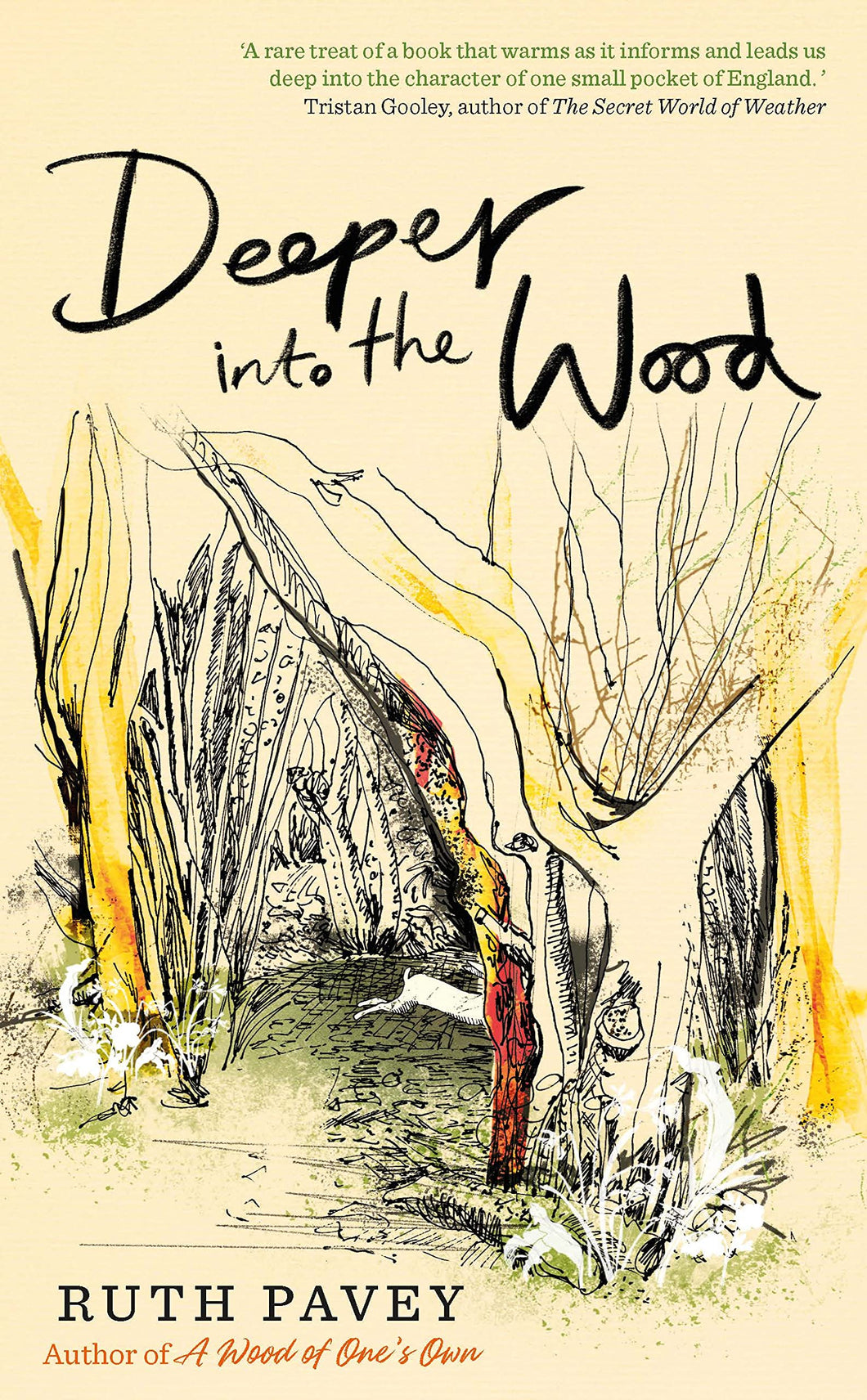 DEEPER IN THE WOOD