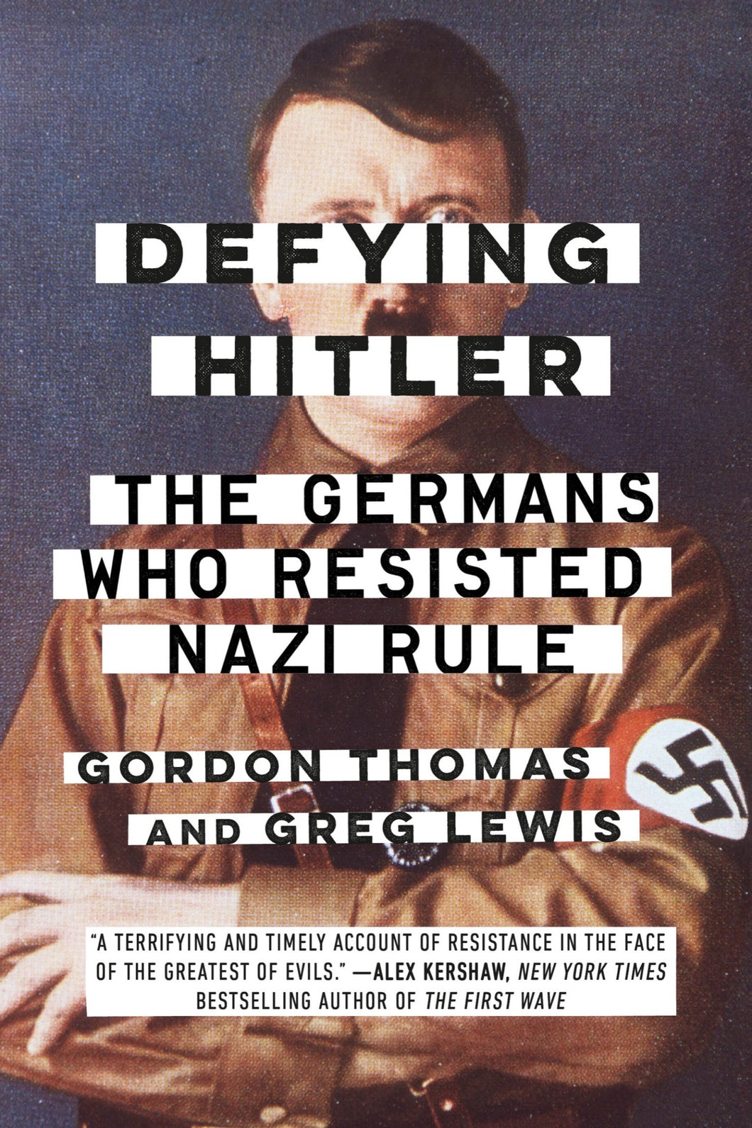 DEFYING HITLER