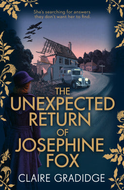 THE UNEXPECTED RETURN OF JOSEPHINE FOX