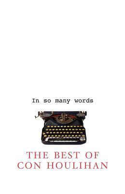 IN SO MANY WORDS