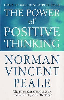 THE POWER OF POSITIVE THINKING