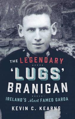 THE LEGENDARY LUGS BRANIGAN