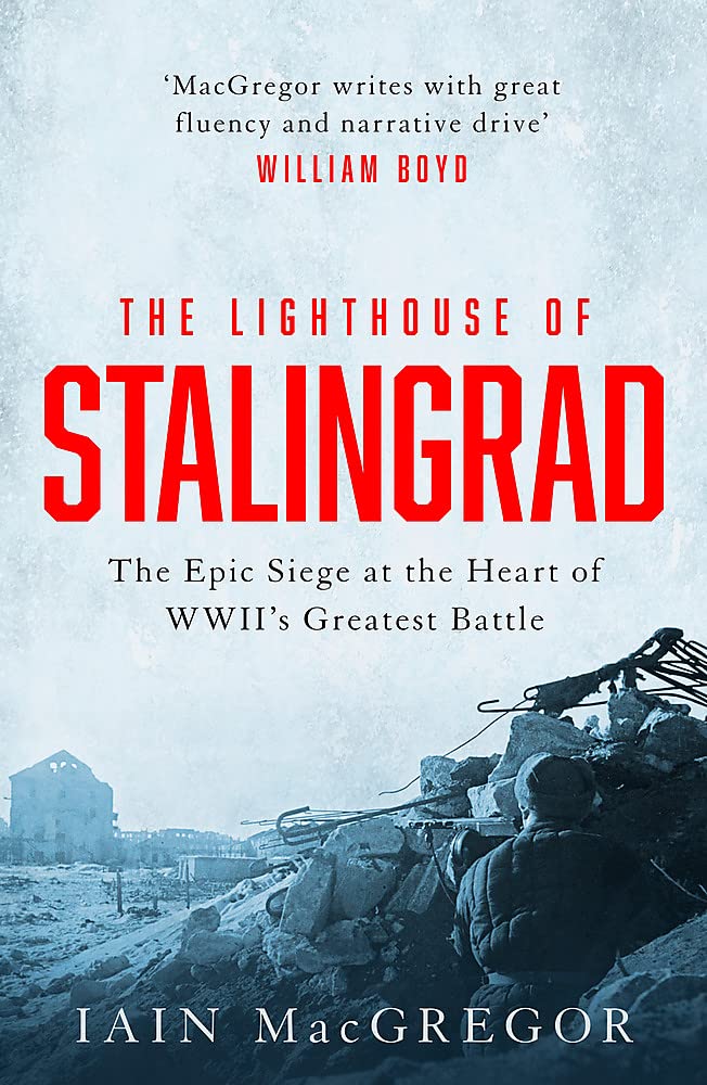 THE LIGHTHOUSE OF STALINGRAD