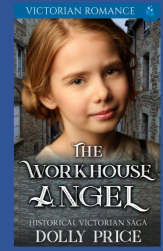THE WORKHOUSE ANGEL