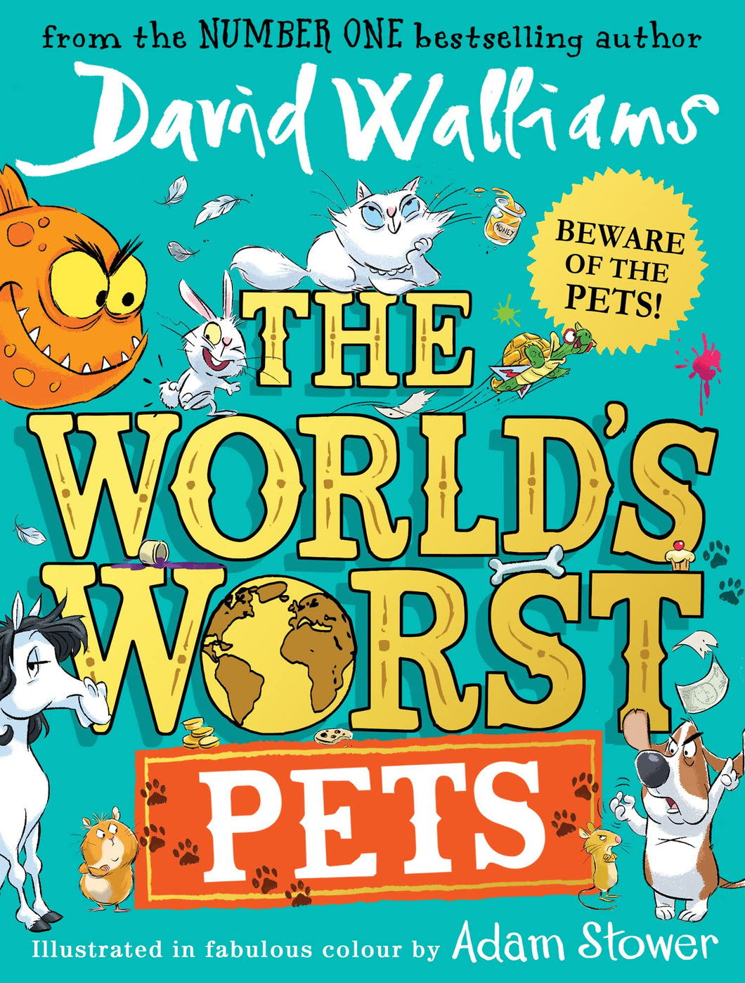 THE WORLDS WORST PETS