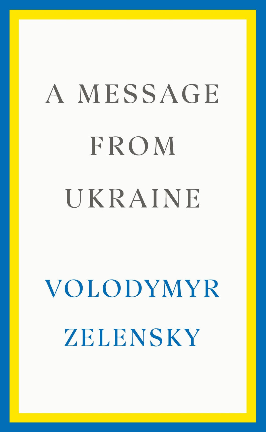 A MESSAGE FROM UKRAINE