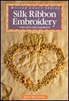 SILK RIBBON EMBROIDERY